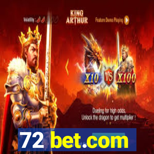 72 bet.com